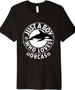 Funny Just A Boy Who Loves Orcas Premium T-Shirt