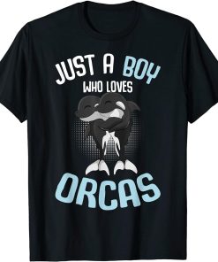 Just A Boy Who Loves Orcas Killer Whale Kids Boys T-Shirt