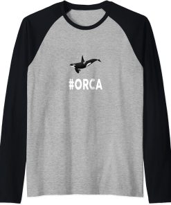 Hashtag ORCA T-Shirt Funny #ORCA Raglan Baseball Tee